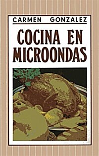 Cocina En Microondas (Paperback)