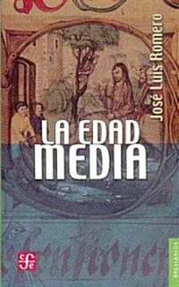 LA Edad Media (Paperback)