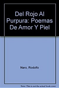Del Rojo Al Purpura (Paperback)