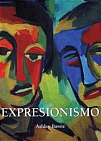 Expresionismo/ Expressionism (Hardcover, Translation)