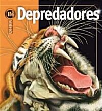 Depredadores/ Predators (Hardcover, Translation)