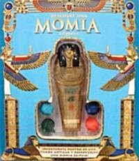 Descubre una momia egipcia/ Explore Within an Egyptian Mummy (Hardcover, BOX, NOV, HA)