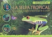 La selva tropical / Explorer Rainforest (Hardcover, Pop-Up, Translation)