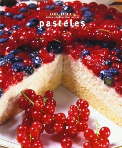 Pasteles/ Cakes (Paperback)