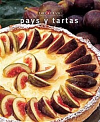 Pays y tartas/ Pies and Tarts (Paperback, Translation)