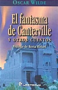 El Fantasma de Canterville y Otros Cuentos (Paperback)