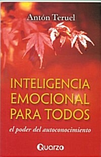 Inteligencia Emocional Para Todos: El Poder del Autoconocimiento (Paperback)
