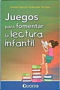 Juegos Para Fomentar la Lectura Infantil (Paperback)