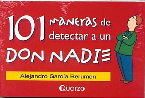 101 Maneras de Detectar A un Don Nadie (Paperback)