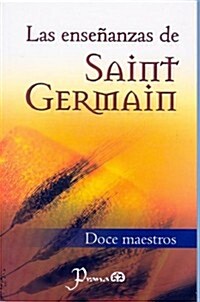 Las Ensenanzas de Saint Germain (Paperback)