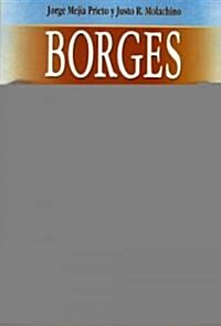 Borges Ante El Espejo (Paperback)