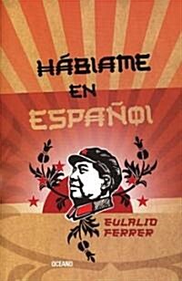 Hablame En Espanol (Paperback)