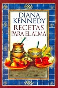 Recetas para el alma/ Recipes for the Soul (Paperback)