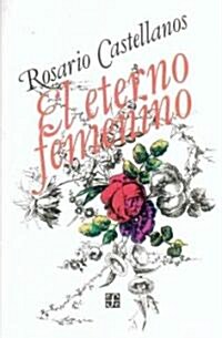 El Eterno Feminino (Paperback)