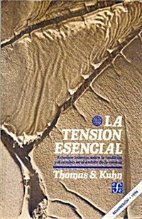 La tension esencial (Paperback)