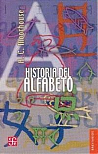 Historia del alfabeto/ History of the Alphabet (Paperback)