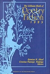 The Likhaan Book of Poetry and Fiction 1995 (Paperback)