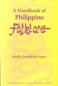 A Handbook of Philippine Folklore (Paperback, New)