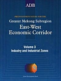 Preinvestment Study for the Greater Mekong Subregion: East-West Economic Corridor (6 Volumes) (Paperback)