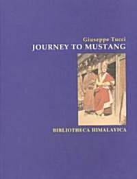 Journey to Mustang (Paperback, 2, Revised)
