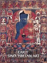 Early Sino-Tibetan Art (Hardcover, 2nd)