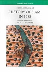 History of Siam in 1688 (Paperback)