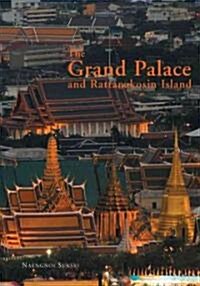 The Grand Palace: And Old Bangkok (Paperback)