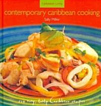 Contemporary Caribbean Cooking (Hardcover)