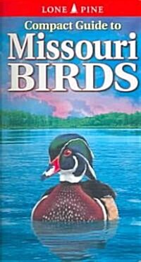 Compact Guide to Missouri Birds (Paperback)