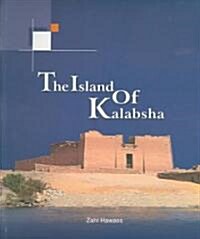 The Island Of Kalabsha (Paperback)