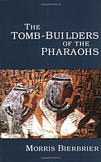 Tomb-Builders of the Pharaohs (Paperback, Revised)