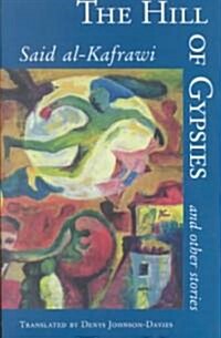 The Hill of Gypsies and Other Stories (Hardcover)
