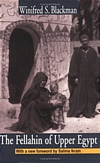The Fellahin of Upper Egypt (Paperback)