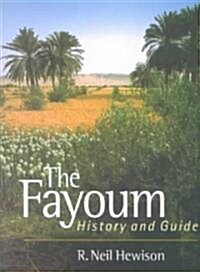 The Fayoum (Paperback, 3rd)