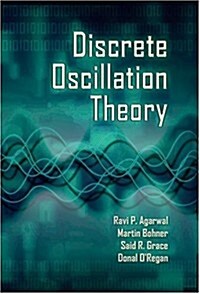Discrete Oscillation Theory (Hardcover)
