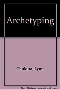 Archetyping (Paperback)