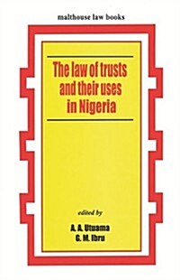 The Law of Trusts and Their Uses (Paperback)