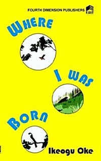 Where I was Born (Paperback)