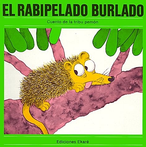 El Rabipelado Burlado (Paperback, 1st)