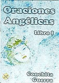 Oraciones Angelicas, Libro I (Paperback)
