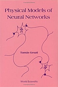 Physical Models of Neural Networks (Hardcover)