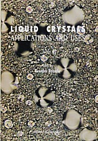 Liquid Crystal - Applications and Uses (Volume 1) (Hardcover)