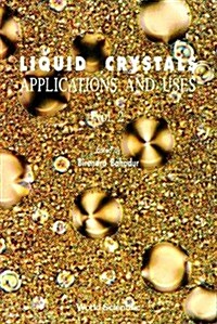 Liquid Crystal - Applications and Uses (Volume 2) (Hardcover)