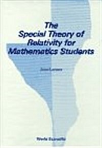 The Special Theory of Relativity for Mathematics Students (Hardcover)