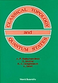 Classical Topology and Quantum States (Hardcover)