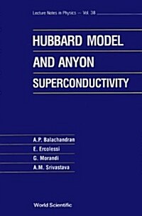 The Hubbard Model and Anyon Superconductivity (Hardcover)