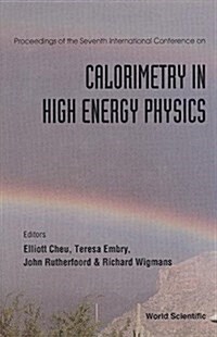 Calorimetry in High Energy Physics - Proceedings of the International Conference (Hardcover)