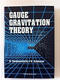 Gauge Gravitation Theory (Hardcover)
