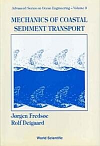 Mechanics of Coastal Sediment Transport (Hardcover)