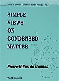 Simple Views on Condensed Matter (Hardcover)